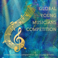 Global Young Musicians Competition (Free entry)