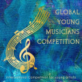 Global Young Musicians Competition (free entry)