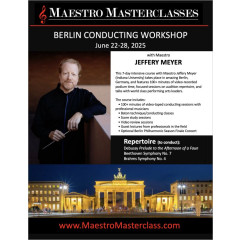 Maestro Masterclass: Berlin (Jeffery Meyer)